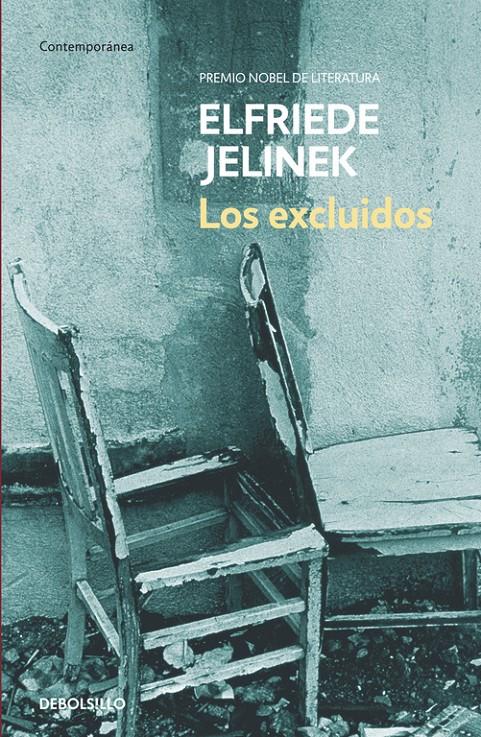 EXCLUIDOS, LOS | 9788497938525 | JELINEK, ELFRIEDE | Llibreria Online de Tremp