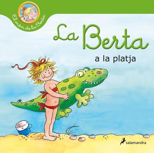 LA BERTA VA A LA PLATJA (EL MÓN DE LA BERTA) | 9788418637148 | HÄNEL, WOLFRAM | Llibreria Online de Tremp