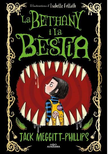 LA BETHANY I LA BÈSTIA | 9788420451701 | MEGGITT-PHILLIPS, JACK | Llibreria Online de Tremp