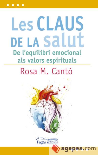 LES CLAUS DE LA SALUT | 9788499758619 | CANTÓ, ROSA M. | Llibreria Online de Tremp