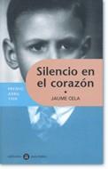 SILENCIO EN EL CORAZON | 9788424609412 | CELA, JAUME | Llibreria Online de Tremp