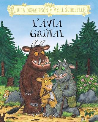 L'ÀVIA GRÚFAL | 9788413495262 | DONALDSON, JULIA