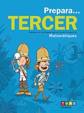 PREPARA... TERCER. MATEMÀTIQUES | 9788441230217 | MIQUEL RIGUAL, JOAN | Llibreria Online de Tremp