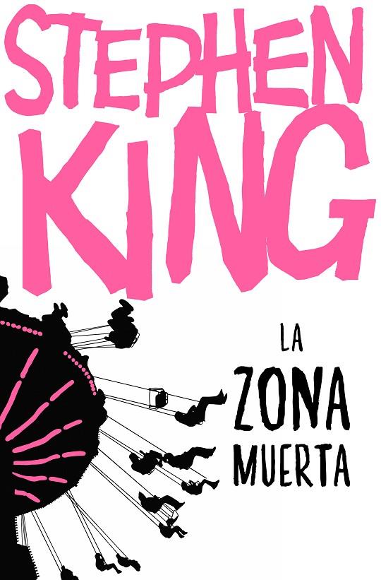 LA ZONA MUERTA | 9788466357135 | KING, STEPHEN