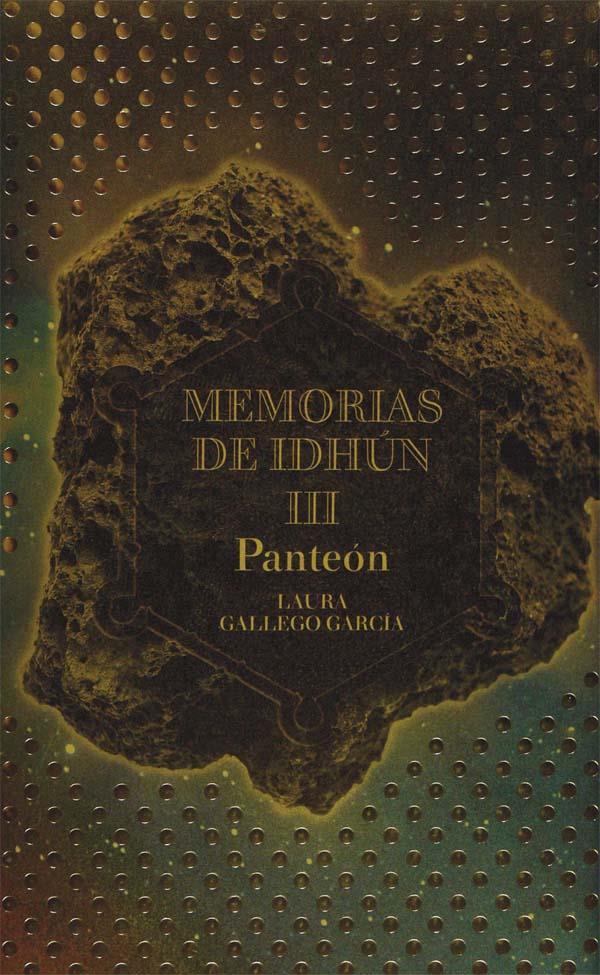MEMORIAS DE IDHUN 3 : PANTEON | 9788467511482 | GALLEGO, LAURA