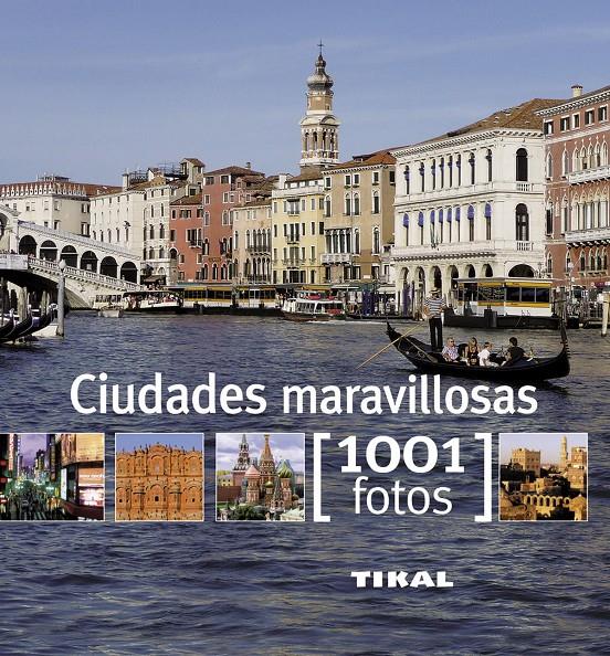 CIUDADES MARAVILLOSAS | 9788499281292