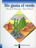 ME GUSTA EL VERDE. | 9788424668051 | BOURGOING, PASCALE DE