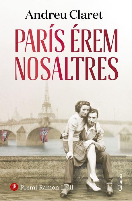 PARÍS ÉREM NOSALTRES | 9788466430234 | CLARET, ANDREU | Llibreria Online de Tremp
