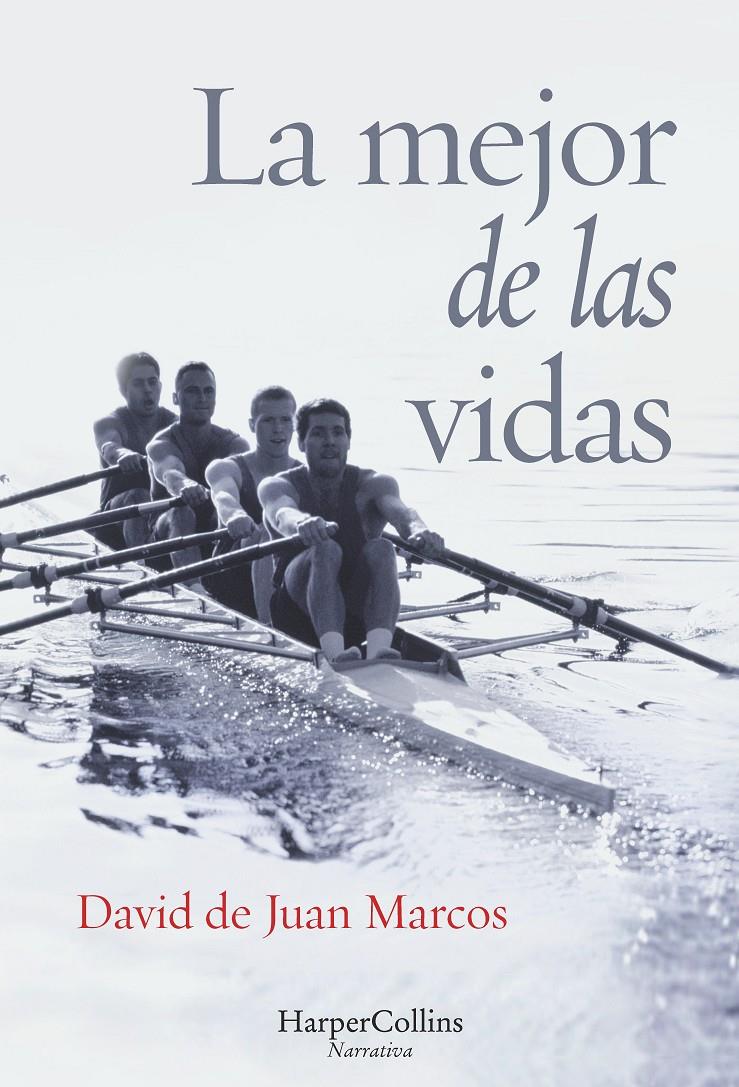 LA MEJOR DE LAS VIDAS | 9788416502417 | DE JUAN MARCOS, DAVID | Llibreria Online de Tremp