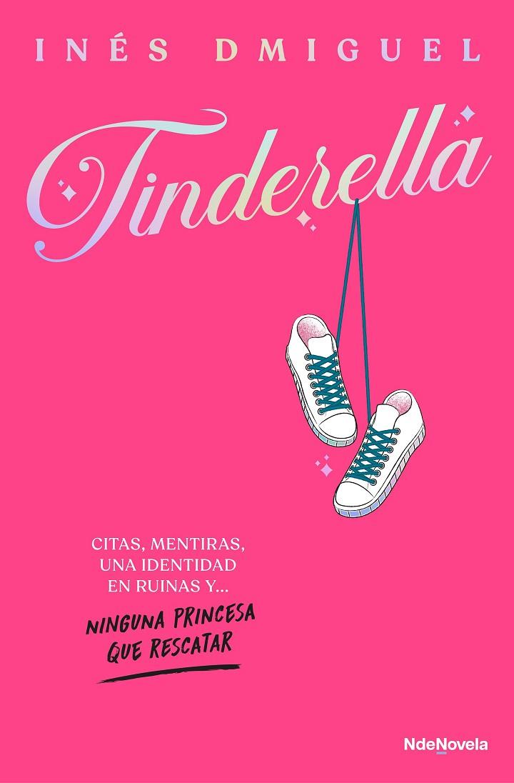 TINDERELLA | 9788410140707 | DMIGUEL, INÉS | Llibreria Online de Tremp
