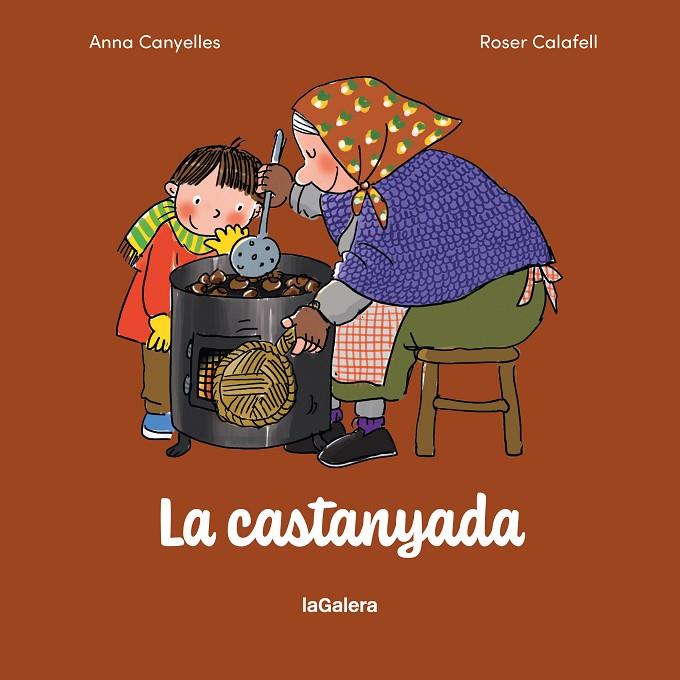 LA CASTANYADA | 9788424678104 | CANYELLES ROCA, ANNA | Llibreria Online de Tremp