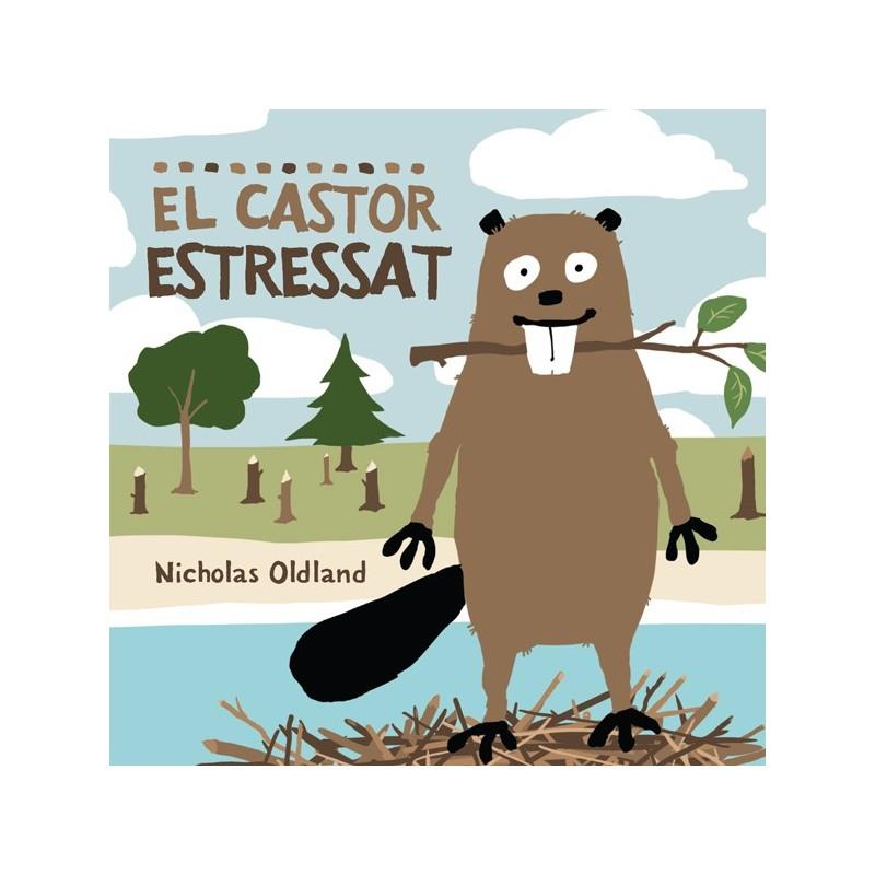 CASTOR ESTRESSAT, EL | 9788415315001 | OLDLAND, NICHOLAS