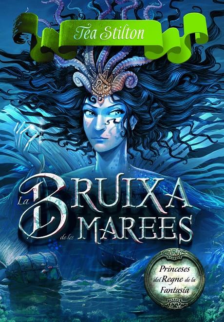 BRUIXA DE LES MAREES, LA | 9788415790983 | STILTON, TEA | Llibreria Online de Tremp