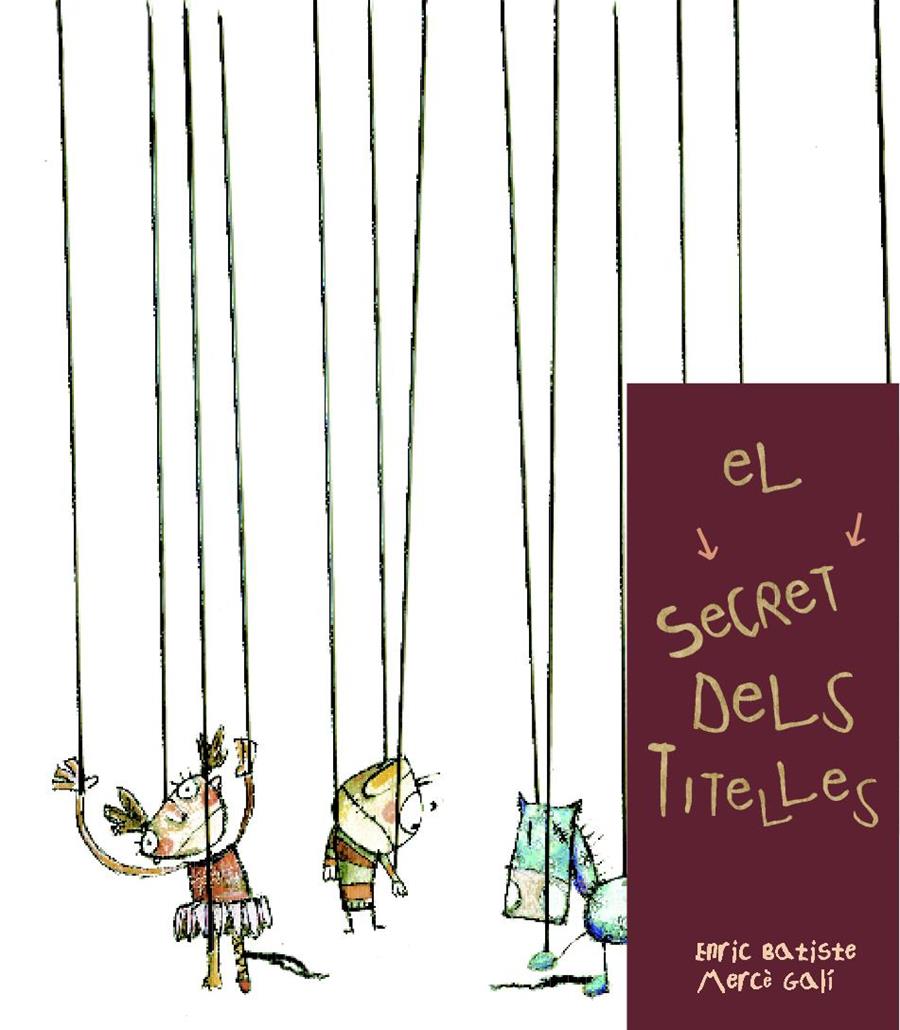 SECRET DELS TITELLES, EL | 9788481316230 | BATISTE, E. / GALI, M. | Llibreria Online de Tremp