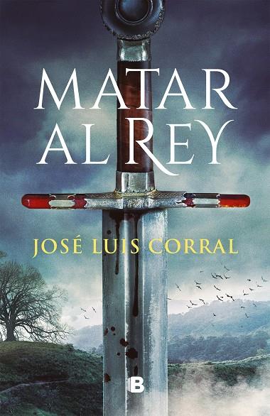 MATAR AL REY | 9788466671200 | CORRAL, JOSÉ LUIS | Llibreria Online de Tremp