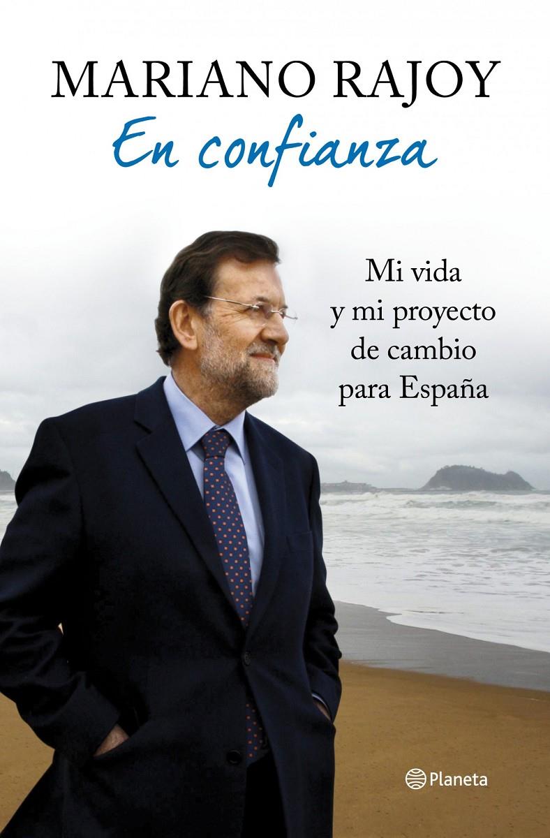 EN CONFIANZA | 9788408106913 | RAJOY, MARIANO | Llibreria Online de Tremp