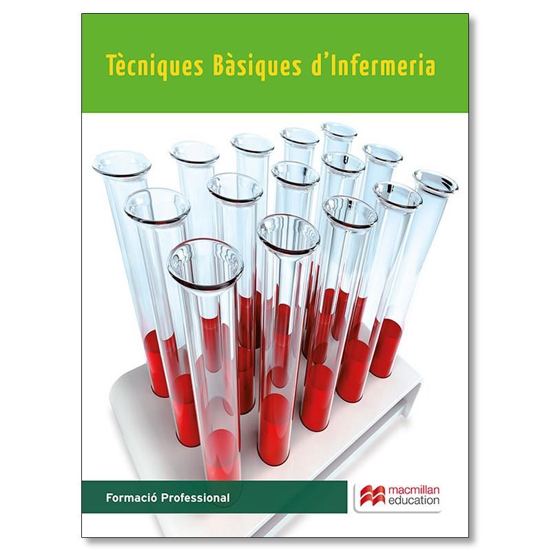 TECNIQUES BASIQUES INFERMERIA 2015 | 9788415991830 | GALINDO, C./CARDELÚS, R./GARCÍA, A./HEREDIA, M./ROMO, C./MUÑOZ, J.A.