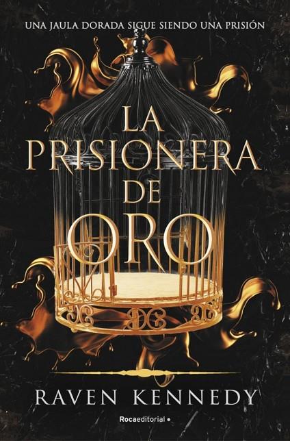 LA PRISIONERA DE ORO | 9788419283177 | KENNEDY, RAVEN