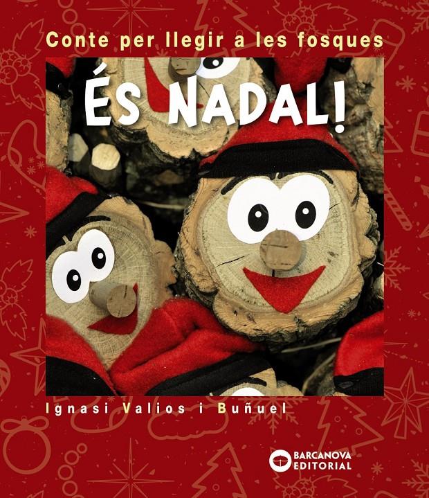 ÉS NADAL | 9788448947057 | VALIÓS, IGNASI | Llibreria Online de Tremp