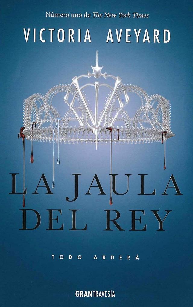 LA JAULA DEL REY | 9788494658709 | AVEYARD, VICTORIA | Llibreria Online de Tremp
