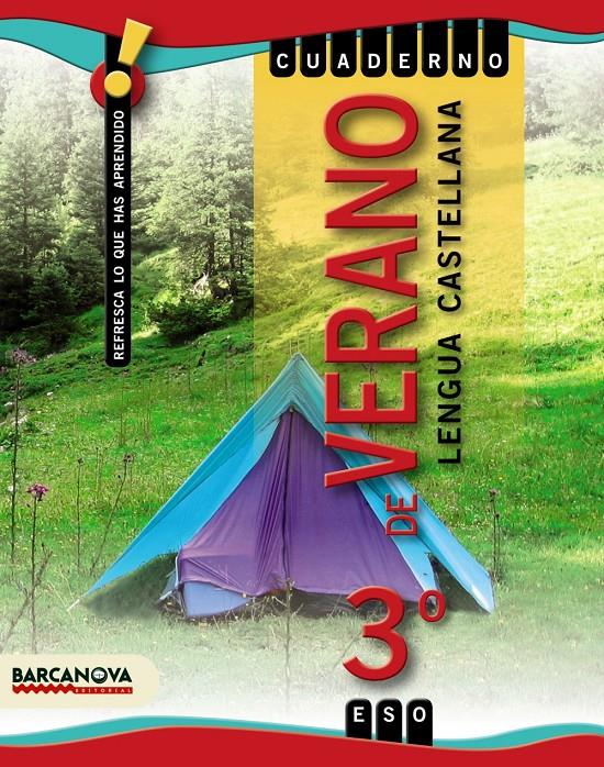 CUADERNO DE VERANO LENGUA CASTELLANA 3º ESO | 9788448925888 | Llibreria Online de Tremp