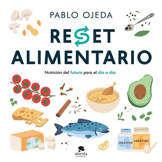 RESET ALIMENTARIO | 9788413445625 | OJEDA, PABLO | Llibreria Online de Tremp