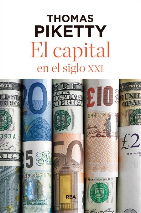 EL CAPITAL EN EL SIGLO XXI | 9788490565476 | PIKETTY , THOMAS | Llibreria Online de Tremp