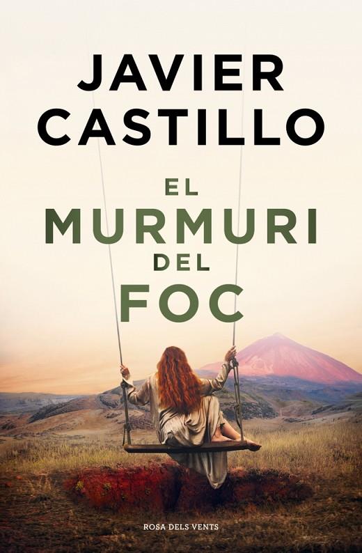 EL MURMURI DEL FOC | 9788410256644 | CASTILLO, JAVIER | Llibreria Online de Tremp