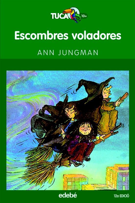 ESCOMBRES VOLADORES | 9788423677283 | JUNGMAN, ANN | Llibreria Online de Tremp