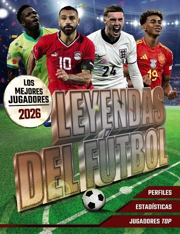 LEYENDAS DEL FÚTBOL. LOS MEJORES JUGADORES 2026 | 9791387775025 | BALLHEIMER, DAVID | Llibreria Online de Tremp