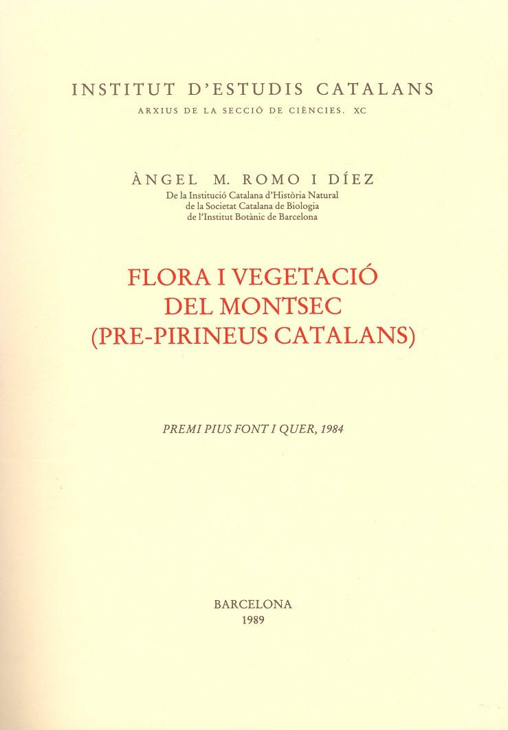 FLORA I VEGETACIÓ DEL MONTSEC | 9788472831377 | ROMO, ÀNGEL | Llibreria Online de Tremp