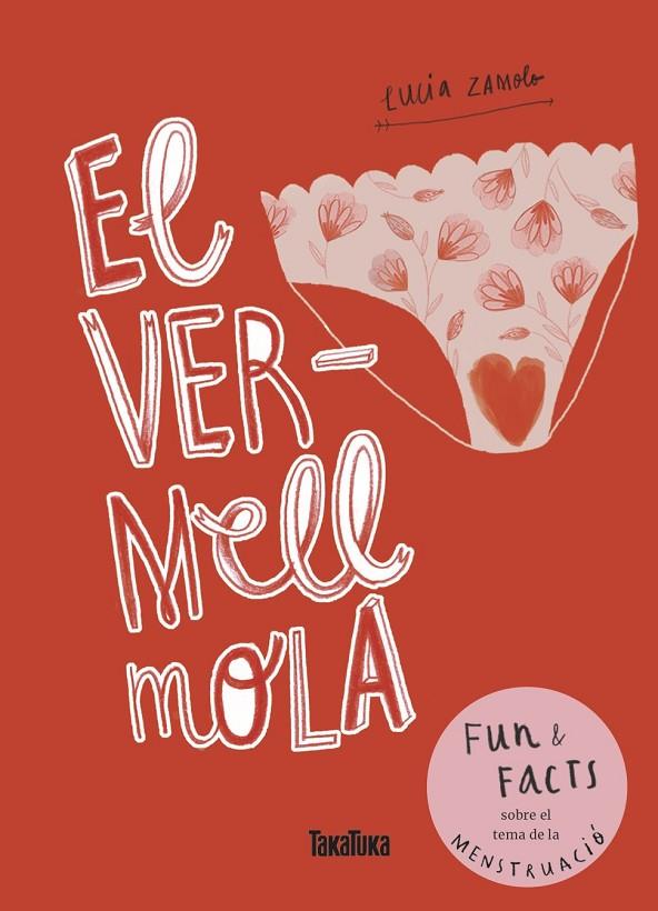 VERMELL MOLA, EL | 9788417383503 | ZAMOLO, LUCIA