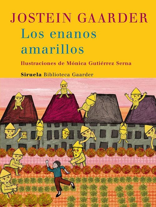 ENANOS AMARILLOS, LOS | 9788498411218 | GAARDER, JOSTEIN