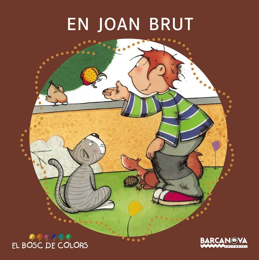 EN JOAN BRUT | 9788448914158 | BALDO, ETEL; GIL, ROSA; SOLIVA, MARIA