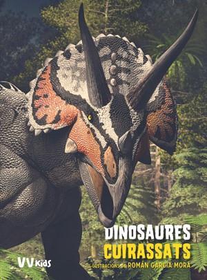 DINOSAURES CUIRASSATS (VVKIDS) | 9788468255033 | BRILLANTE, GIUSEPPE/CESSA, ANNA | Llibreria Online de Tremp