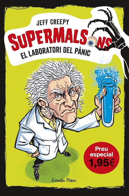 EL LABORATORI DEL PÀNIC. EDICIÓ ESPECIAL 1,95 | 9788491378334 | CREEPY, JEFF | Llibreria Online de Tremp