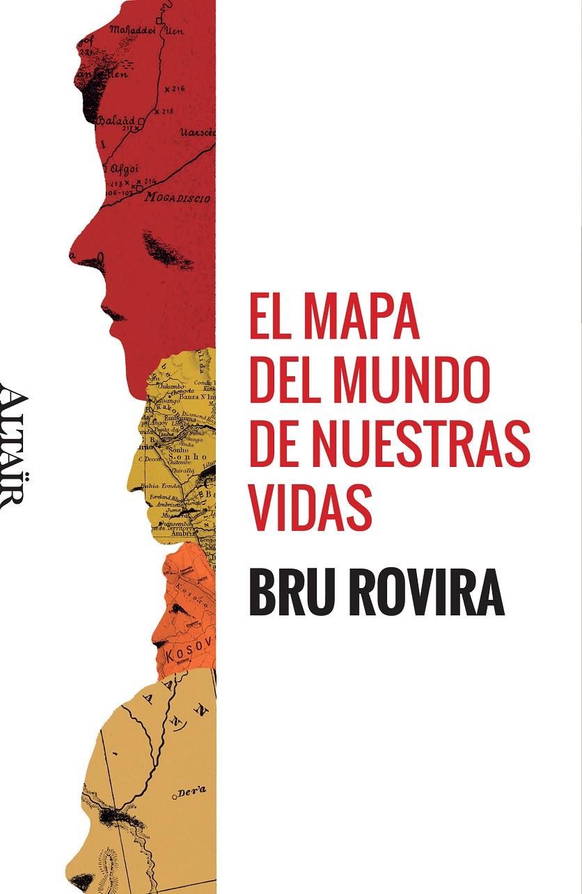 EL MAPA DEL MUNDO DE NUESTRAS VIDAS | 9788494609824 | Llibreria Online de Tremp
