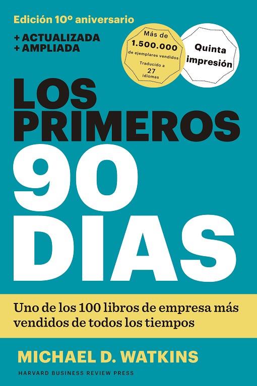 LOS PRIMEROS 90 DÍAS | 9788494606618 | WATKINS, MICHAEL D./HARVARD BUSINESS REVIEW | Llibreria Online de Tremp