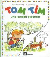 TOM Y TIM UNA JORNADA DEPORTIVA | 9788424652142 | BOURGOING, P. DE-CALARNOU, Y. | Llibreria Online de Tremp