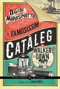 EL FAMOSÍSSIM CATÀLEG DE WALKER & DAWN | 9788417998608 | MOROSINOTTO, DAVIDE