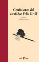 CONFESIONES DEL ESTAFADOR FELIX KRULL | 9788435009980 | MANN, THOMAS