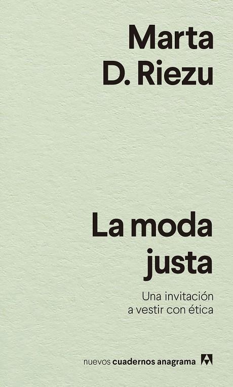 LA MODA JUSTA | 9788433916570 | D. RIEZU, MARTA | Llibreria Online de Tremp