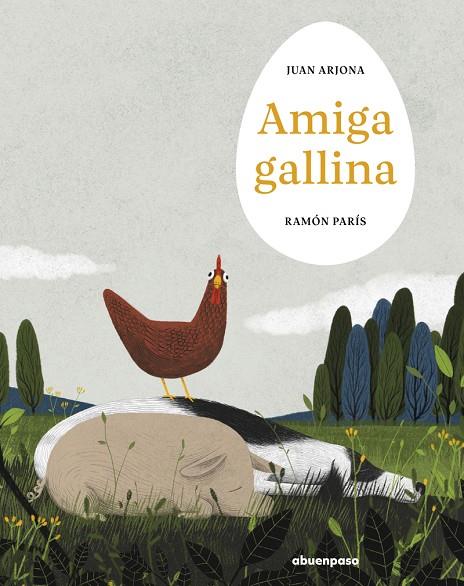 AMIGA GALLINA | 9788410016378 | ARJONA, JUAN/PARÍS, RAMÓN | Llibreria Online de Tremp