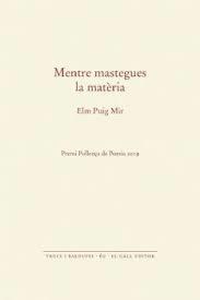 MENTRE MASTEGUES LA MATHRIA | 9788416416653 | PUIG MIR, ELM