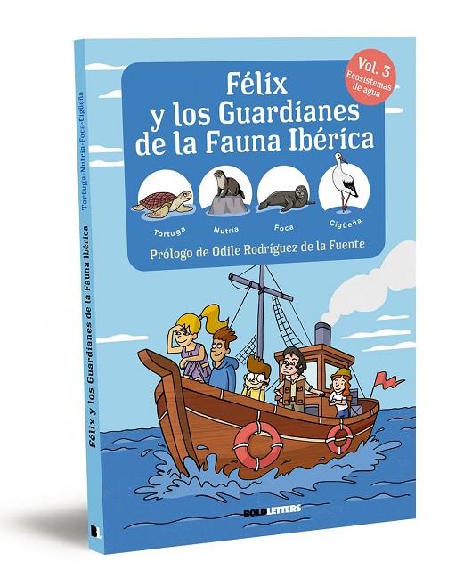 FÉLIX Y LOS GUARDIANES DE LA FAUNA IBÉRICA. ECOSISTEMAS ACUÁTICOS. TORTUGA, NUTR | 9788418246838 | LORENTE-PUCHADES, FRANCISCO JAVIER/MÉRIDA, PABLO | Llibreria Online de Tremp