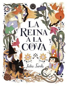 LA REINA A LA COVA | 9788419172389 | SARDÀ, JÚLIA