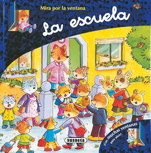 MIRA POR LA VENTANA. LA ESCUELA | 9788430560219 | SUSAETA, EQUIPO | Llibreria Online de Tremp