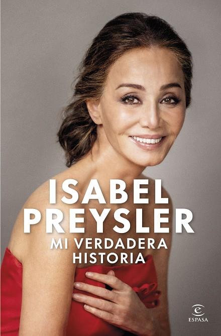 MI VERDADERA HISTORIA | 9788467078794 | PREYSLER, ISABEL | Llibreria Online de Tremp