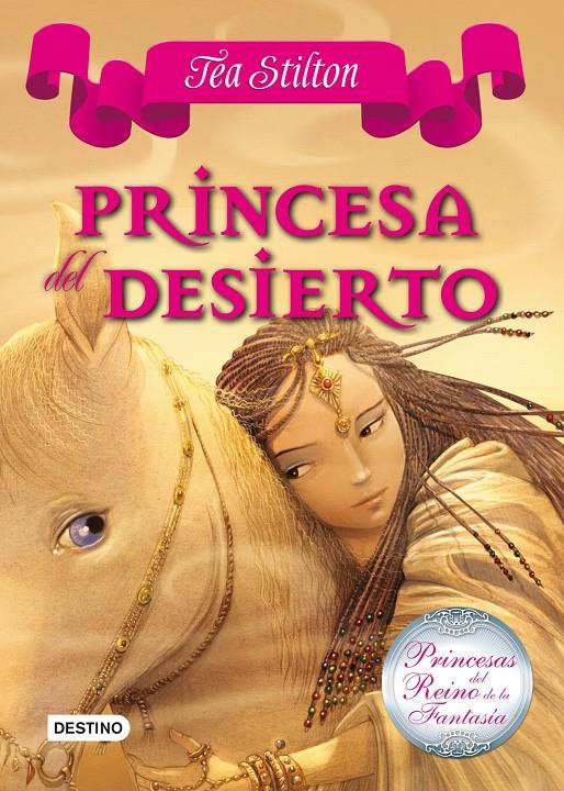 PRINCESA DESIERTO | 9788408102304 | STILTON, TEA | Llibreria Online de Tremp