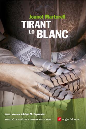 TIRANT LO BLANC | 9788496521858 | MARTORELL, JOANOT